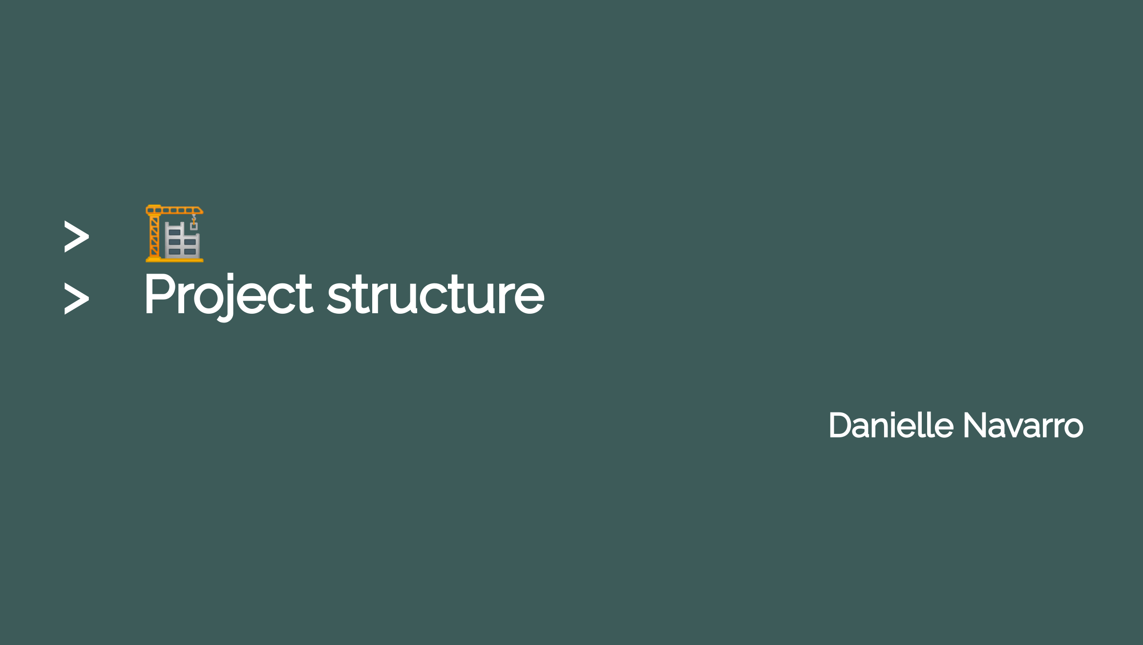 Project structure slides